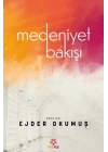 Medeniyet Bakışı