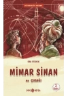 Medeniyet Mimarlarımız 2 - Mimar Sinan ve Çırağı