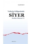 Medine Dönemi 6 - Vahyin Gölgesinde Siyer