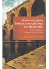 Medreselerde ve İlahiyat Fakültelerinde Din Anlayışı