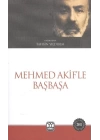 Mehmed Akifle Başbaşa