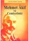 Mehmet Akif ve Cemiyetimiz
