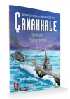 Mehmetçiğin Kanının Bayraklaştığı Yer Çanakkale 6 - Denizaltı Muharebeleri