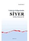 Mekke Yılları 2 - Vahyin Gölgesinde Siyer