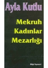 Mekruh Kadınlar Mezarlığı