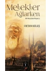 Melekler Ağlarken