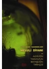 Meluli Divanı ve Aleviliğin Tasavvufun Bektaşiliğin Tarihçesi