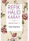 Memleket Yazıları 01 - Hep İstanbul