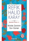 Memleket Yazıları 04 - Mutfak Zevkinin Son Günleri