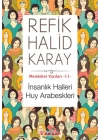 Memleket Yazıları 11 - İnsanlık Halleri Huy Arabeskleri