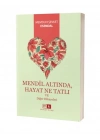 Mendil Altında , Hayat Ne Tatlı Ve Diğer Hikayeler