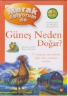 Merak Ediyorum Da Serisi 4 - Güneş Neden Doğar (Ciltli)
