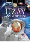Meraklı Çocuklar İçin Uzay Ansiklopedisi
