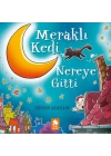 Meraklı Kedi Nereye Gitti