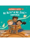 Meraklı Kutu - Hz Aliyi (ra) ve Hz Zeydi (ra) Tanıyorum