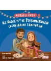 Meraklı Kutu - Hz Haticeyi (ra) ve Peygamberimizin Çocuklarını Tanıyorum