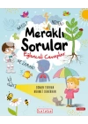 Meraklı Sorular Eğlenceli Cevaplar