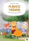 Meraklı Takım Serisi Plansız Yağmur