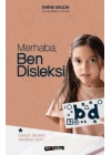 Merhaba, Ben Disleksi