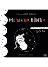 Merhaba Dünya - Bebeğimle Okuyorum 0-3 Ay