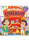 Merhaba Eşyalarım (Cırt Cırtlı Hikaye Kitabı)