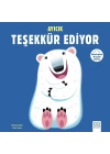 Merhaba Küçük Deha - Ayıcık Teşekkür Ediyor