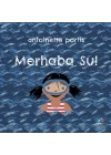 Merhaba Su!