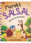 Merhaba Yeni Arkadaşım - Meraklı Salsal 9