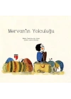 Mervanın Yolculuğu