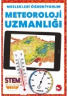 Meslekleri Öğreniyorum - Meteoroloji Uzmanlığı