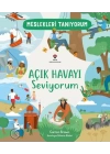 Meslekleri Tanıyorum Açık Havayı Seviyorum