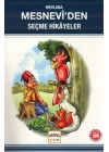 Mesnevi’den Seçme Hikayeler (Milli Eğitim Bakanlığı İlköğretim 100 Temel Eser)