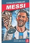 Messi Futbolun Efsaneleri