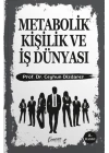 Metabolik Kişilik ve İş Dünyası