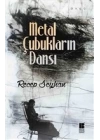 Metal Çubukların Dansı