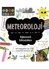 Meteoroloji - Eğlenceli Etkinlikler