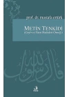 Metin Tenkidi (Gayb ve Fiten Hadisleri Örneği)