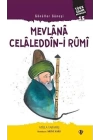 Mevlana Celaleddin-i Rumi - Gönüller Güneşi