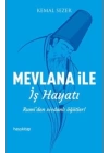 Mevlana ile İş Hayatı