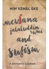 Mevlana Jalaluddin Rumi and Sufism