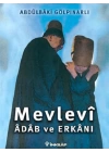 Mevlevi Adab ve Erkanı