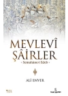 Mevlevi Şairler  Semahane-i Edeb