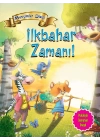 Mevsimler Dizisi - İlkbahar Zamanı!
