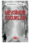 Mevsimsiz Çocuklar