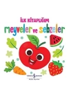 Meyveler ve Sebzeler - İlk Kitaplığım