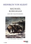 Michael Kohlhaas - Eski Bir Vakayinameden (Beyaz Kapak)