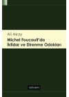 Michel Foucault da İktidar ve Direnme Odakları