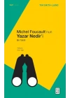 Michel Foucault’nun Yazar Nedir’i