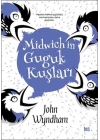 Midwichin Guguk Kuşları