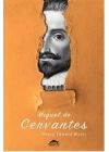 Miguel de Cervantesin Hayatı